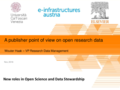 Publisher point of view on open research data production process: intervento di Wouter Haak