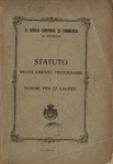 Statuto regolamenti, programmi e norme per le lauree [1905]