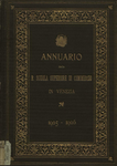 Annuario della R. Scuola superiore di commercio in Venezia per l'anno scolastico 1905-1906