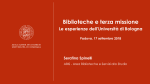 Biblioteche e terza missione. Le esperienze dell'Università di Bologna