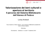 Valorizzazione dei beni culturali e apertura al territorio. Il percorso del Sistema Bibliotecario dell'Ateneo di Padova