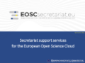 Secretariat support services for the European Open Science Cloud. Donatella Castelli