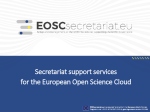 Secretariat support services for the European Open Science Cloud. Donatella Castelli
