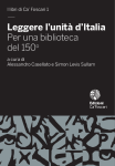 Leggere l’unità d’Italia. Per una biblioteca del 150°