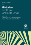 Historiae. Scritti per Gherardo Ortalli