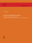 Festòs protopalaziale. Il quartiere ad ovest del Piazzale I. Strutture e ritrovamenti delle terrazze mediana e superiore