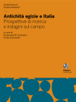 Antichità egizie e Italia - Prospettive di ricerca e indagini sul campo. Atti del 3. Convegno Nazionale Veneto di Egittologia Ricerche sull’antico Egitto in Italia