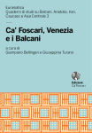 Ca’ Foscari, Venezia e i Balcani