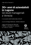 30+ anni di aziendalisti in Laguna. Gli studi manageriali a Venezia
