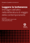 Leggere la lontananza. Immagini dell’altro nella letteratura di viaggio della contemporaneità