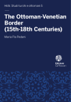 The Ottoman-Venetian Border (15th-18th Centuries)