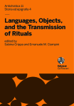 Languages, Objects, and the Transmission of Rituals. An Interdisciplinary Analysis On Some Unsearched Ritual Practices in the Graeco-Egyptian Papyri (PGM)