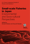 Small-scale Fisheries in Japan. Environmental and Socio-cultural Perspectives