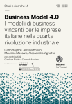 Business Model 4.0. I modelli di business vincenti per le imprese italiane nella quarta rivoluzione industriale