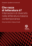 Che razza di letteratura è? Intersezioni di diversità nella letteratura italiana contemporanea