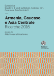 Armenia, Caucaso e Asia Centrale. Ricerche 2016