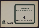 Leacril retraibili 4. Obiettivo: dar volume ai filati. Catalogo di vendita Montefibre