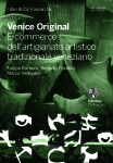 Venice Original. E-commerce dell’artigianato artistico e tradizionale veneziano