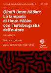 Qindīl Umm Hāšim: La lampada di Umm Hāšim con l’autobiografia dell’autore