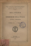 Relazione sul commercio dell'Italia coll'India. 6 febbraio 1896 - 10 maggio 1896