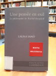 Libro: "Une pensée en exil. La philosophie de Rachel Bespaloff" . Incontri d'autore - Quarto incontro