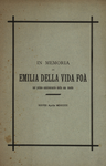 In memoria di Emilia Della Vida Foà nel primo anniversario della sua morte. 28 Aprile 1900