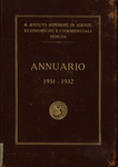 Annuario del R. Istituto Superiore di Scienze Economiche e Commerciali di Venezia per l’anno accademico 1931-1932. LXIV dalla fondazione