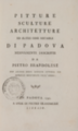 Pitture sculture architetture ed altre cose notabili di Padova nuovamente descritte da Pietro Brandolese con alcuni brevi notizie intorno gli artefici mentovati nell’opera [estratto]